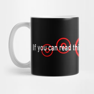 If you can read this you're in fart range. Mug